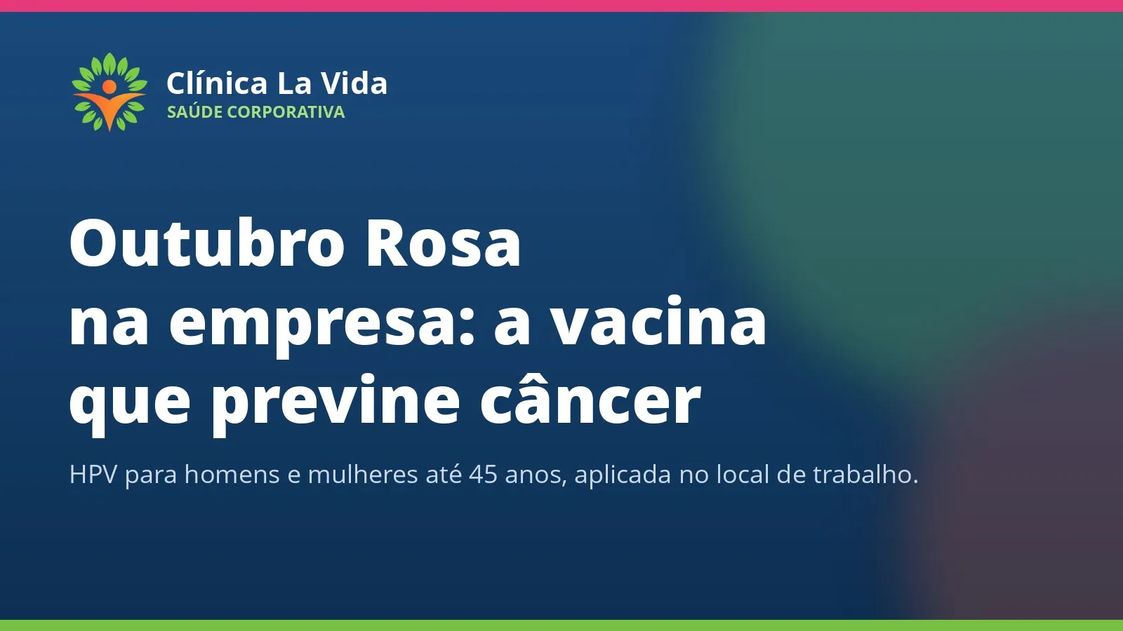 Outubro Rosa na empresa: a única vacina que previne câncer